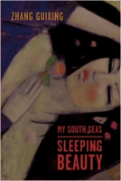 My South Seas Sleeping Beauty: A Tale of Memory and Longing 0231140584 Book Cover