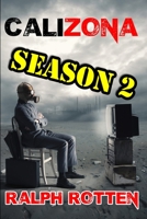 Calizona: Season 2 1503215385 Book Cover