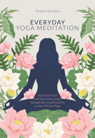 Everyday Yoga Meditation 1786782081 Book Cover