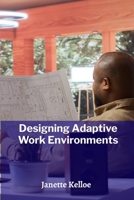 Designing Adaptive Work Environments: Ergonomic Principles for Flexible, Inclusive Workspaces B0FR3VBRPG Book Cover