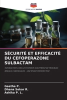 SÉCURITÉ ET EFFICACITÉ DU CEFOPERAZONE SULBACTAM: TAZOBACTAM CHEZ LES PATIENTS SOUFFRANT DE TROUBLES RÉNAUX CHRONIQUES - UNE ÉTUDE PROSPECTIVE 6206228037 Book Cover