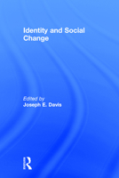 Identity and Social Change 1412857104 Book Cover