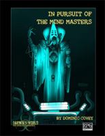 In Pursuit of The Mind Masters 1935432419 Book Cover