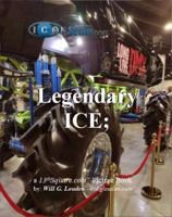 Legendary ICE : A DiyNovice.com Picture Book 1637624220 Book Cover