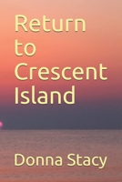 Return to Crescent Island B09752J5BP Book Cover