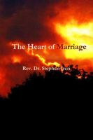 The Heart of Marriage 1387783041 Book Cover