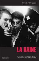 La Haine (French Film Guides) 0252073320 Book Cover