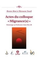 Actes du colloque « Migrance(s) » (The ThirdEye) (French Edition) 2489250027 Book Cover