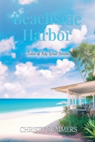 Beachside Harbor (Tides of Key West) B0GS1Q539R Book Cover