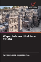 Wspaniala architektura swiata 6209095038 Book Cover