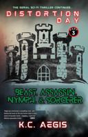 Beast, Assassin, Nymph, and Sorcerer: Distortion Day part 3 B0GHRR55FW Book Cover
