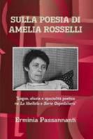 SULLA POESIA DI AMELIA ROSSELLI (TRANSFERENCE Vol. 1) 1471028321 Book Cover