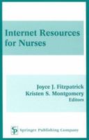 Internet Resources for Nurses 0826113710 Book Cover