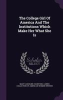 The College Girl of America 1021679887 Book Cover