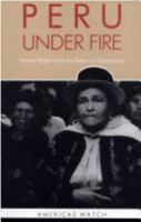 Peru Under Fire: Human Rights Since the Return to Democracy 0300052375 Book Cover