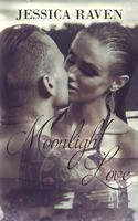 Moonlight Love (Holiday Kiss) 1549602136 Book Cover