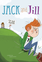 Jack and Jill Flip-Side Rhymes 147955992X Book Cover