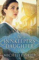 The Innkeeper's Daughter 1683224353 Book Cover