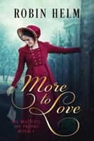 More to Love: My Beloved, My Friend 1794607110 Book Cover
