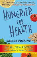 Hungrier for Health 0741464349 Book Cover