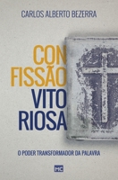 Confissão vitoriosa 8543302269 Book Cover