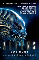 Aliens: Bug Hunt 1785654446 Book Cover