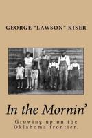 In the Mornin' 0615886116 Book Cover
