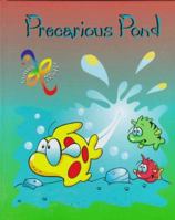 Precarious Pond (The Tootee Paradise Series) 1890571253 Book Cover
