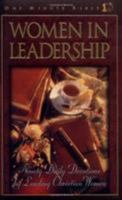 Women in Leadership: Daily Devotions to Guide Today's Leading Women (One Minute Bible) 0805491937 Book Cover