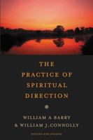 The Practice of Spiritual Direction 0866839518 Book Cover