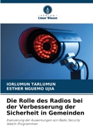 Die Rolle des Radios bei der Verbesserung der Sicherheit in Gemeinden (German Edition) 6208382246 Book Cover