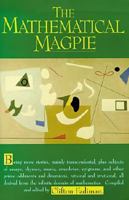 The Mathematical Magpie 0671438077 Book Cover