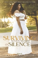Surviving Seven Years of Silence B0BNKFFPYP Book Cover