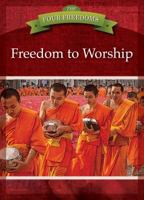 Freedom to Worship 1937529924 Book Cover