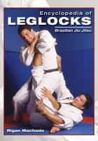 Encyclopedia of Leg Locks 1933901861 Book Cover