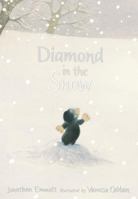 Diamond in the Snow 0763631175 Book Cover