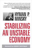 Stabilizing an Unstable Economy: A Twentieth Century Fund Report (20th Century Fund Report) 0071592997 Book Cover