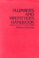 Plumbers and Pipefitters Handbook 0136839126 Book Cover