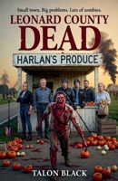 Leonard County Dead B0GY633FRM Book Cover