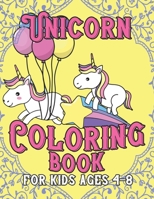 Unicorn Coloring Book for Kids Ages 4-8: Cute Princess Unicorns Gifts for Girls Kids on Birthday or for have fun 1695605756 Book Cover