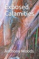 Exposed Calamities 1688768971 Book Cover