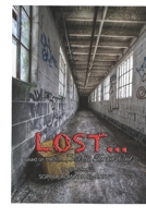 Lost: A SHORT STORY Based on Film Lost & Turn Out by Rashyn Washington B0BW2NLNXM Book Cover