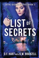 List of Secrets: Vital Secrets, Book Two - Large Print 1733045449 Book Cover