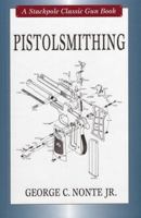 Pistolsmithing 0811711331 Book Cover
