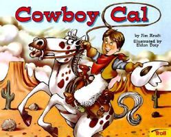 Cowboy Cal 081674808X Book Cover
