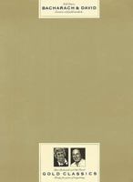 Bacharach & David: Gold Classics 0825633486 Book Cover