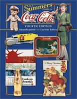 B. J. Summers' Guide to Coca-Cola: Identifications, Current Values
