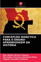 CONCEPÇÃO DIDÁCTICA PARA O ENSINO-APRENDIZAGEM DA HISTÓRIA 6204073532 Book Cover