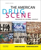 The American Drug Scene: Readings in a Global Context 0199362084 Book Cover