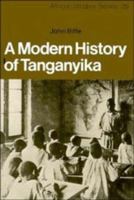 A Modern History of Tanganyika (African Studies) 0521296110 Book Cover